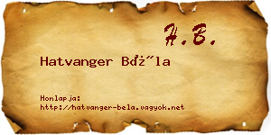 Hatvanger Béla névjegykártya